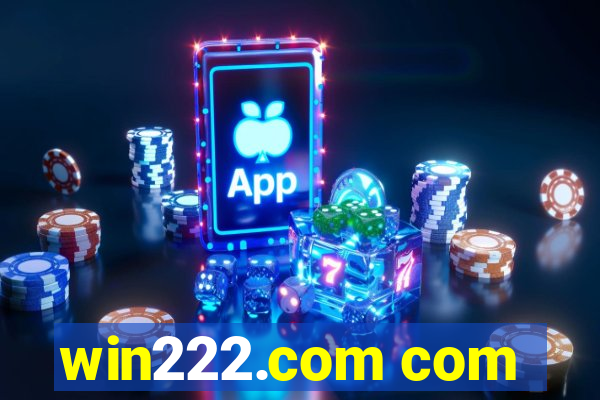 win222.com com